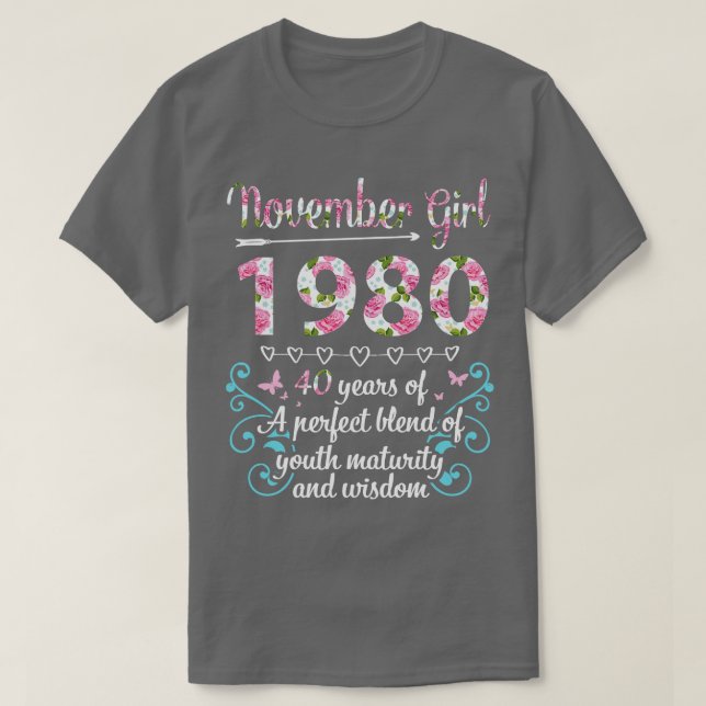 T-shirt Novembre Fille 1980 Heureux 40 Ans D'Une Ble Parfa (Design devant)
