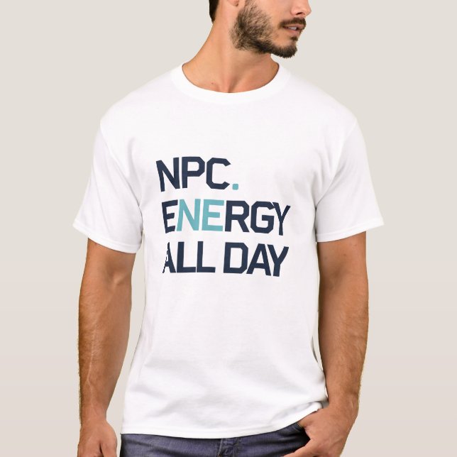 T-shirt NPC toute la journée (Devant)