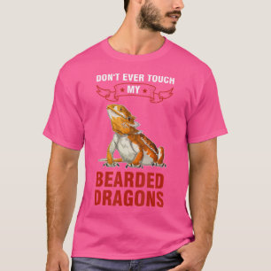 T-shirt N'Touchez Jamais Mes Dragons Barbus Dragon Barbu