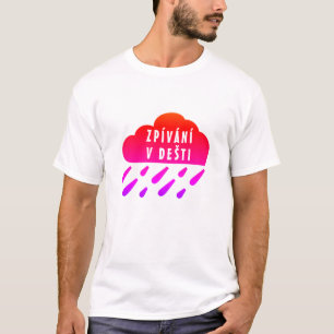 T-shirt Nuage rouge et mot tchèque Zpívání v dešti