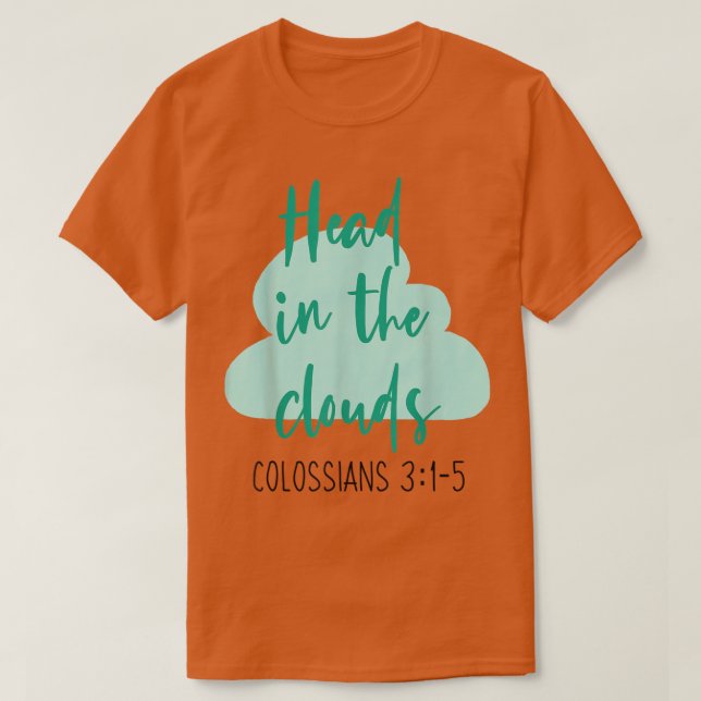 T-shirt Nuages foi chrétienne Colossiens Bible VerseFemmes (Design devant)