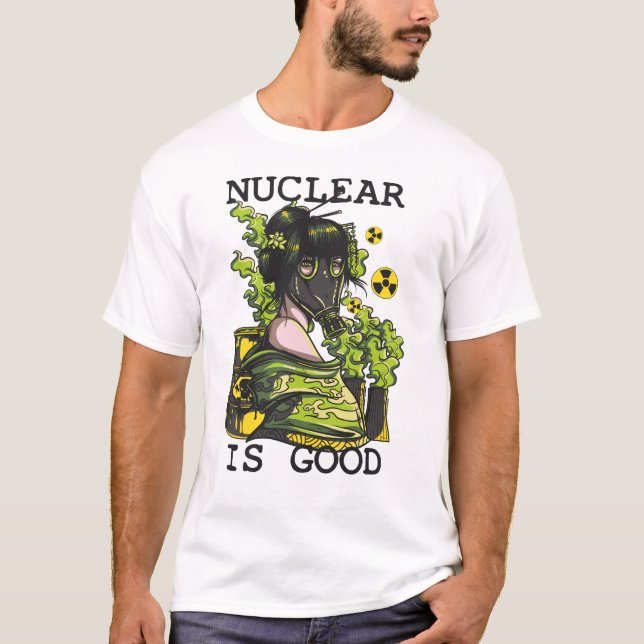 T-shirt Nucléaire est bon (Devant)