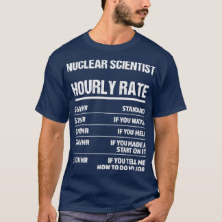 T-shirt Nucléaire Scientifique Horaire Évaluer Drôle Cadea