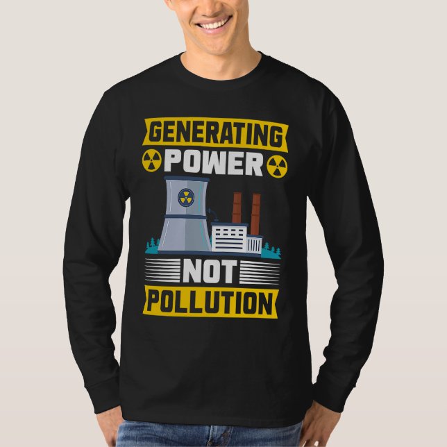 T-shirt Nuclear Engineering Nuclear Energy Nuclear Enginee (Devant)