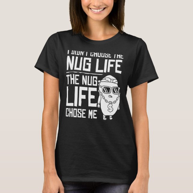 T-shirt Nug Life Blanc de Poulet (Devant)