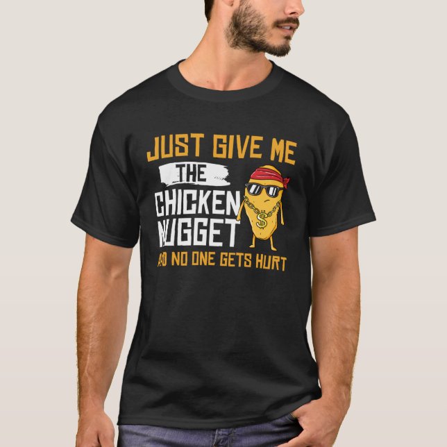 T-shirt Nug Life  Chicken Tender Nugget (Devant)