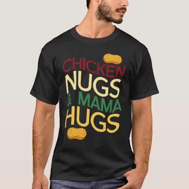 T-shirt Nuggets And Hugs (Devant)