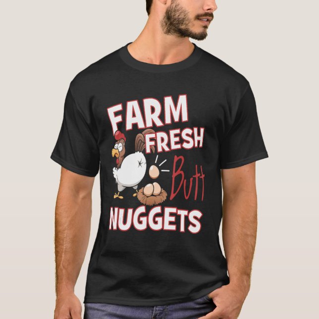 T-shirt Nuggets de fesse de poulet frais de la ferme Amour (Devant)