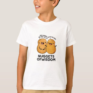 T-shirt Nuggets De Sagesse Drôle Pun De Nourriture