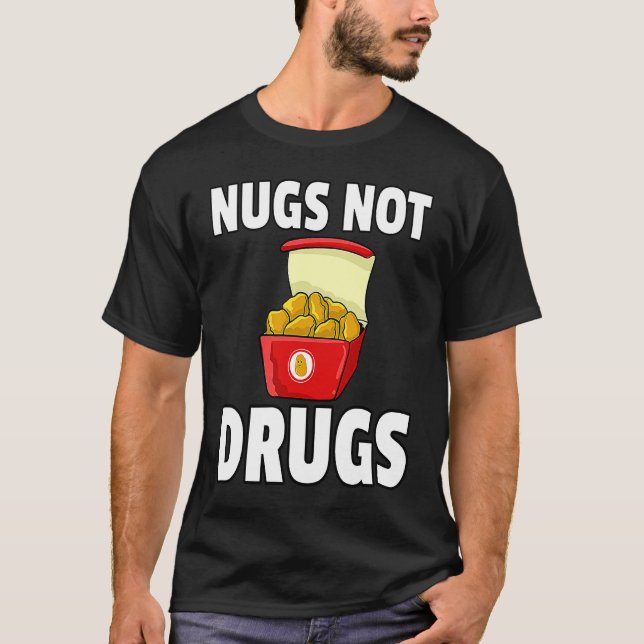 T-shirt Nuggets Pas Drogue Poulet Nugget (Devant)