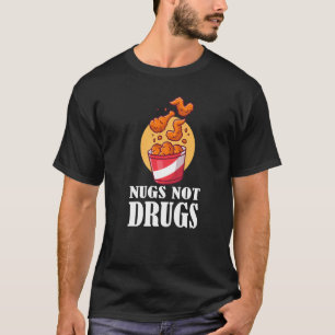T-shirt Nugs Not Drugs  Costume de Nugget de Poulet