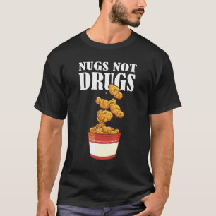 T-shirt Nugs Not Drugs  Costume de nugget de poulet 1