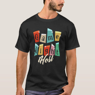 T-shirt Nuit de jeu en famille - Hôte de nuit de jeu