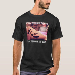 T-shirt Nuit de tisonnier - si vous n'avez pas le nuts…