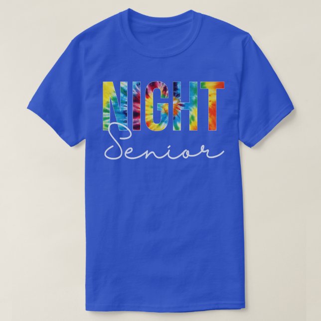 T-shirt Nuit Senior Appréciation Jour Tie Dye Pour Les Fem (Design devant)