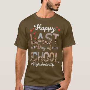T-shirt Nuit Senior Joyeux Dernier Jour De L'École Leopard