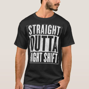 T-shirt Nuit Shift TapparelStraight Outta Night Shift app