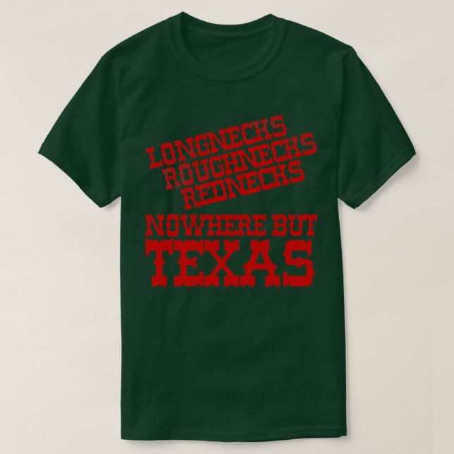 T-shirt Nulle Part Mais Le Texas (Design devant)