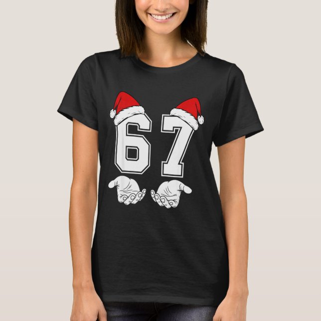 T-shirt Number 67 Matching Six Seven 6 7 Meme 6 7 Christma (Devant)