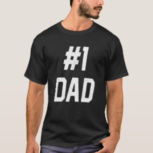 T-shirt Numéro 1 Numéro de père Une Fête des pères