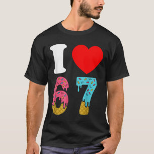 T-shirt Numéro 67 J'aime Six Sept Clic 6 7 67 Meme Couple