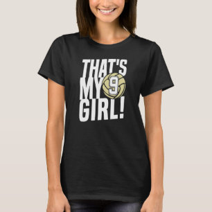 T-shirt Numéro Neuf C'est ma fille 9 Volleyball Maman Papa