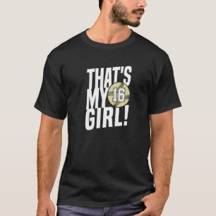 T-shirt Numéro Seize C'est ma fille 16 Soirée Maman Papa