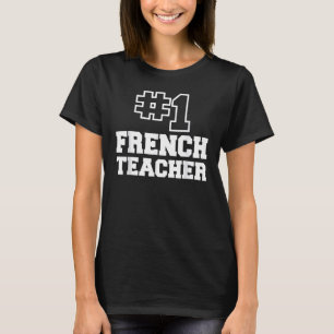 T-shirt Numéro Un Enseignant Français Mens Femme 1 École P