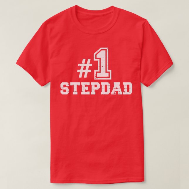 T-shirt Numéro un No 1 stepdad (Design devant)