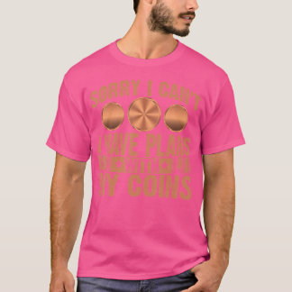 T-shirt Numismate J'ai des projets avec mes pièces de monn