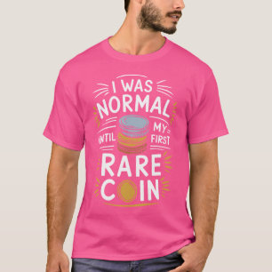 T-shirt Numismate Numismatique Collection De Monnaies Et M