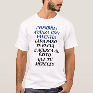 T-SHIRT NUNCA TE DETENGAS REGALO PERSONALIZADO(NOMBRE)