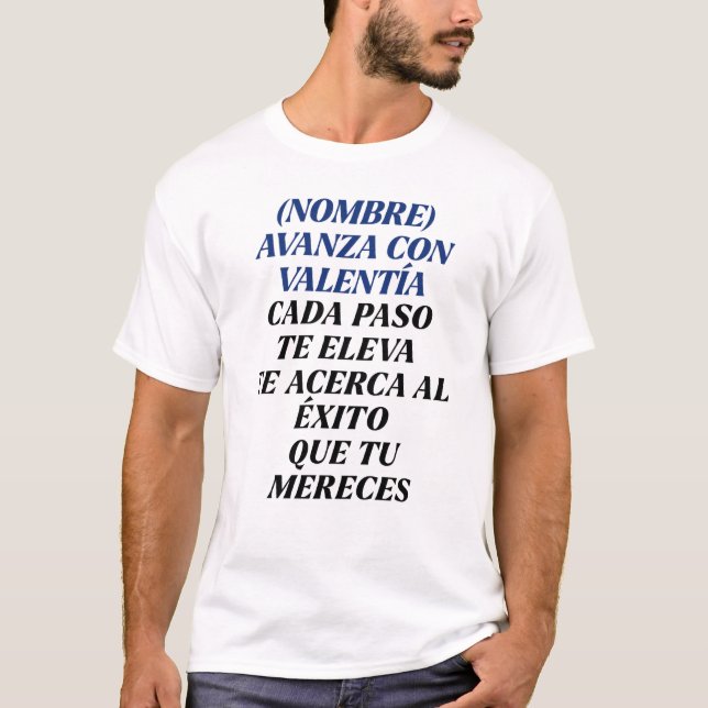 T-SHIRT NUNCA TE DETENGAS REGALO PERSONALIZADO(NOMBRE) (Devant)