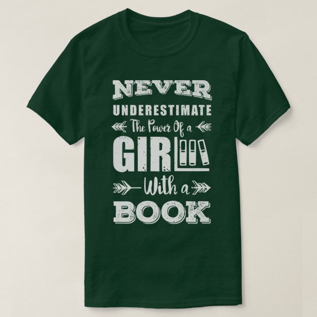 T-shirt N'underestimez jamais une fille avec un livre  Boo (Design devant)