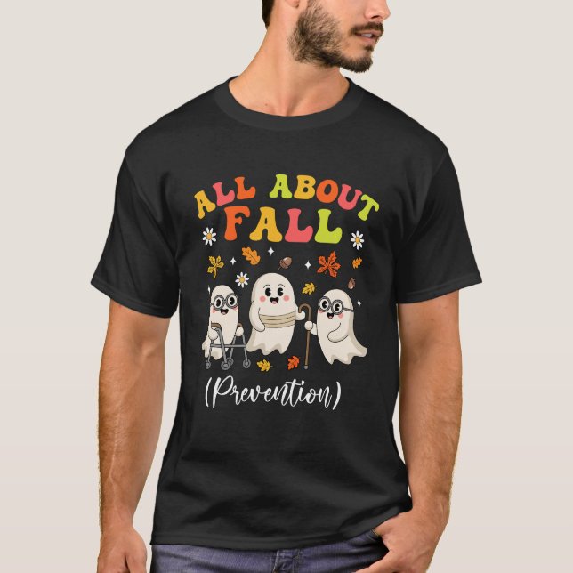 T-shirt Nurse All About Fall Prevention Fall Physical Ther (Devant)
