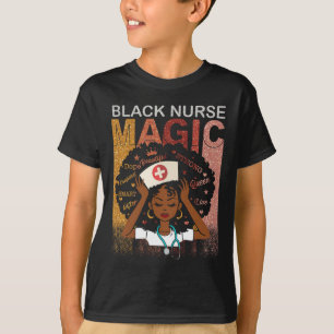 T-shirt Nurse Black Woman Magic Afro Melanin Queen Black H