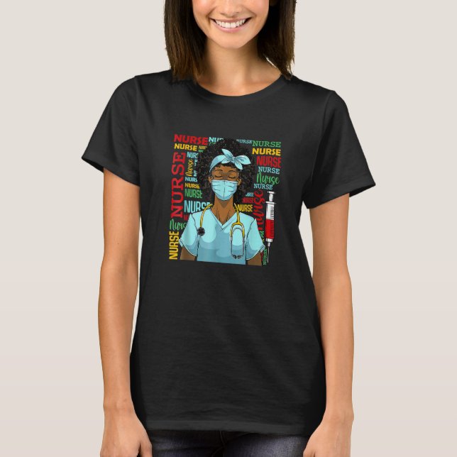 T-shirt Nurse Black Women Black History Afro African Pride (Devant)