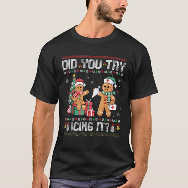 T-shirt Nurse Did You Try Icing It Christmas Retro Gingerb (Devant)