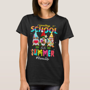 T-shirt Nurse Gnome Goodbye School Bonjour été