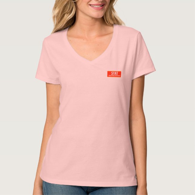 T-shirt Nurse Humour Imprimé Originalité : STAT (Devant)