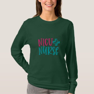 T-shirt Nurse   NICU nurse