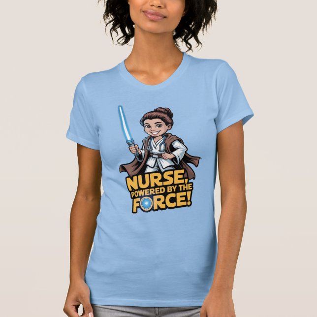 T-shirt Nurse Powered by the Force  (Devant)