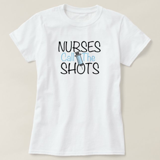 T-shirt Nurses décident (Design devant)