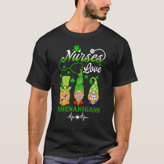 T-shirt Nurses Love Shenanigans Gnomes St Patrick's Day