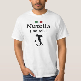 T-shirt NUTELLA - NO--dites la CHEMISE DRÔLE ITALIENNE