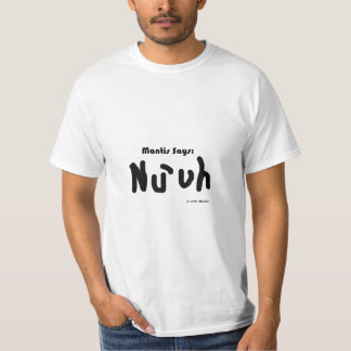 T-shirt Nu'uh