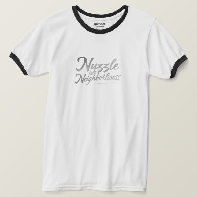 T-shirt Nuzzer dans le voisinage (Design devant)