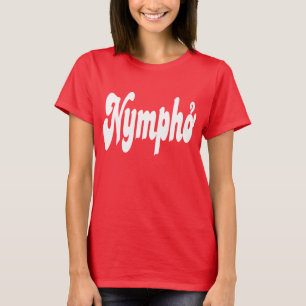 T-shirt Nympho