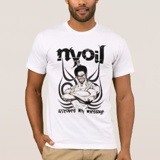 T-shirt NYOIL approuve ma pièce en t de message
