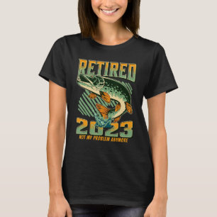 T-shirt O Allié Poisson Retraité 2023 Sarcastique Pêche Re